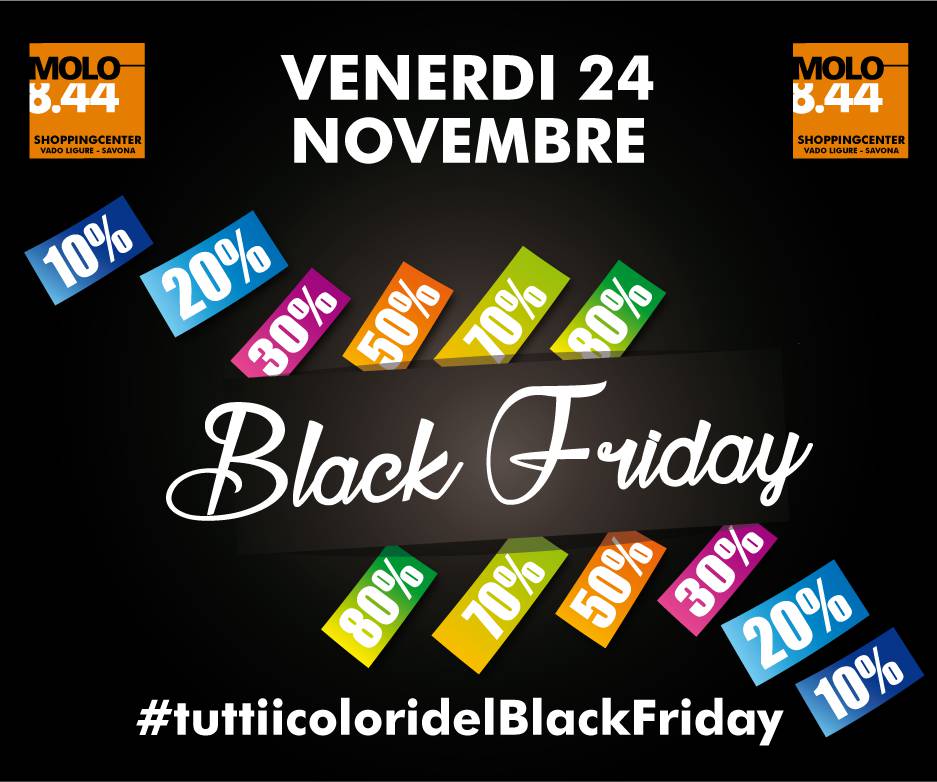 Il Black Friday sbarca a Molo 8.44 per una giornata di sconti incredibili