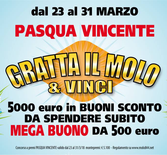 Pasqua vincente al Molo 8.44: con le cartoline “gratta e vinci” in palio 5.000 euro di buoni sconto