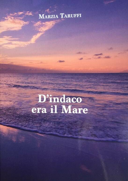 riviera24 - "D'indaco era il Mare" di Marzia Taruffi