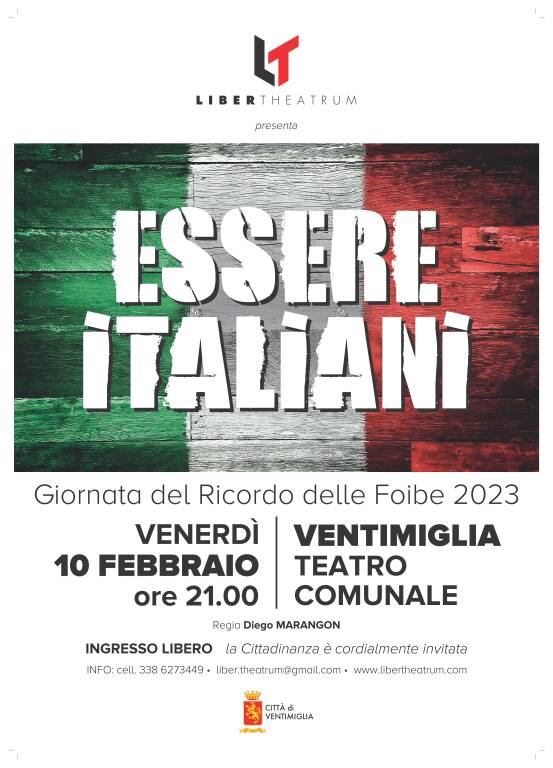 Con Liber Theatrum a Ventimiglia \"Essere Italiani\" spettacolo teatrale nella Giornata del Ricordo delle Foibe